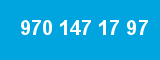 970 147 17 97